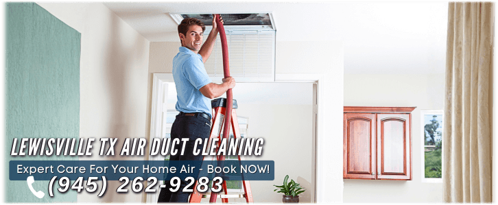 Air Duct Cleaning Lewisville TX